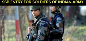 SSB ENTRY FOR SOLDIERS OF INDIAN ARMY