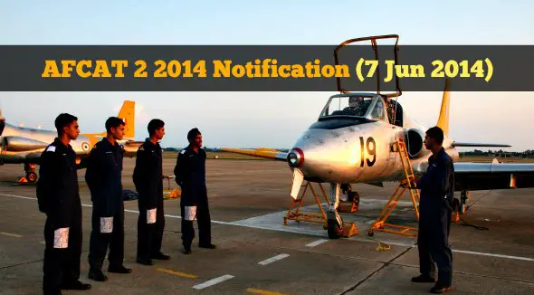 AFCAT 2 2014 Notification Indian Air Force