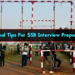 Cardinal Tips For SSB Interview Preparation