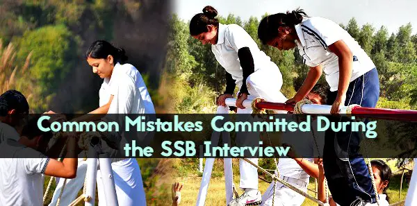common mistakes in ssb interview