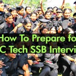 How To Prepare for SSC Tech SSB Interview
