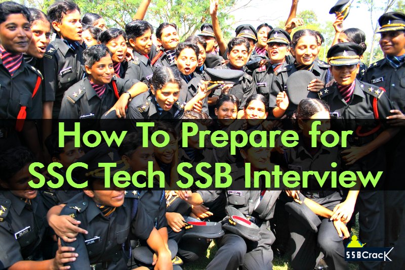How To Prepare for SSC Tech SSB Interview