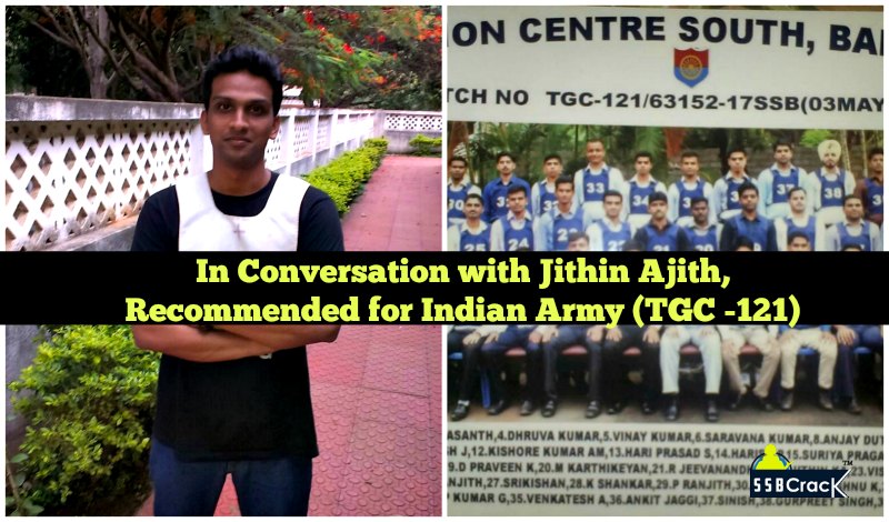 In Conversation with Jithin Ajith, Recommended for Indian Army (TGC -121)