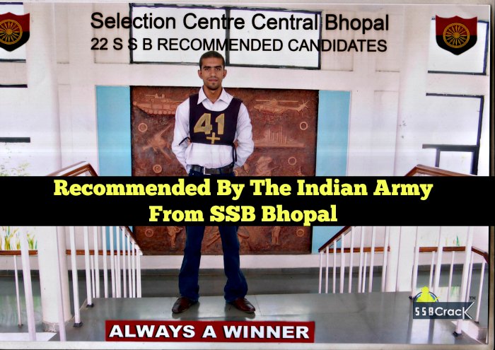 Recommended By The Indian Army From SSB Bhopal