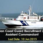 Assistant Commandant recruitment notification 2015