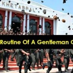 Daily Routine Of A Gentleman Cadet1