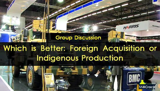 GD-Which-is-Better-Foreign-Acquisition-or-Indigenous-Production