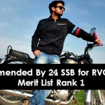 Recommended By 24 SSB for RVC Entry, Merit List Rank 1