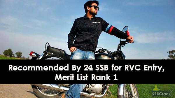 Recommended By 24 SSB for RVC Entry, Merit List Rank 1