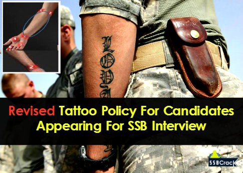 Tattoo Policy For Candidates Appearing For SSB Interview