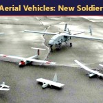 Unmanned Aerial Vehicles New Soldiers In The Sky