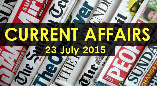 23-July-2015-Current-Affairs