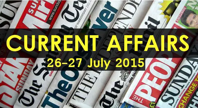 26-27-July-2015-Current-Affairs