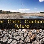 Water-Crisis–Caution-for-Future