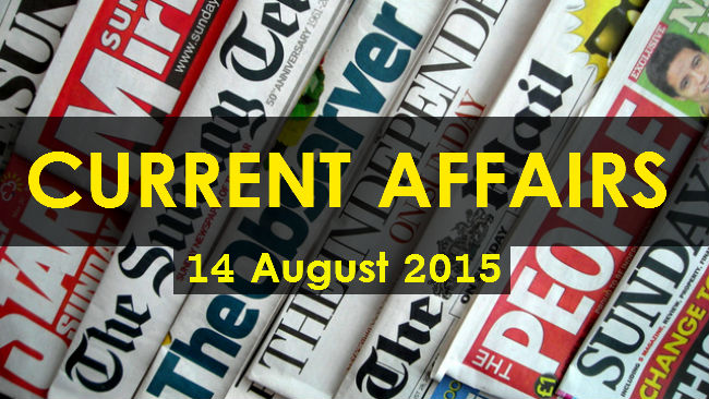 14-August-2015-Current-Affairs