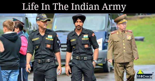 Life In The Indian Army