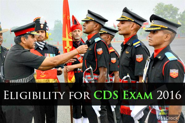 CDS Exam Eligibility 2016
