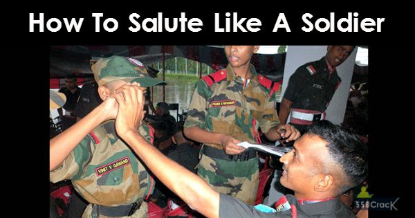 How To Salute Like A Soldier