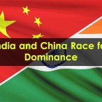 India-and-China-Race-for-Dominance