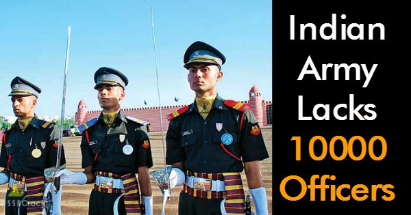 Indian Army Lacks 10000 Officers