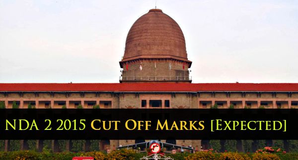 NDA 2 2015 Cut Off Marks [Expected]