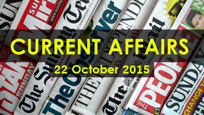 22-october-2015-current-affairs