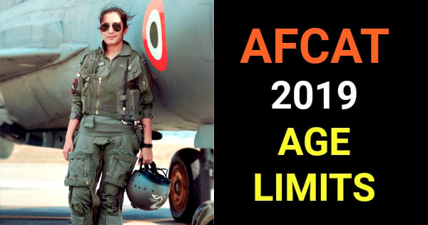 AFCAT 2019 AGE LIMITS