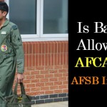 Is Backlog Allowed in AFCAT and AFSB Interview