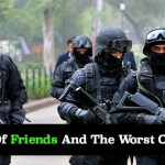 The Best Of Friends And The Worst Of Enemies