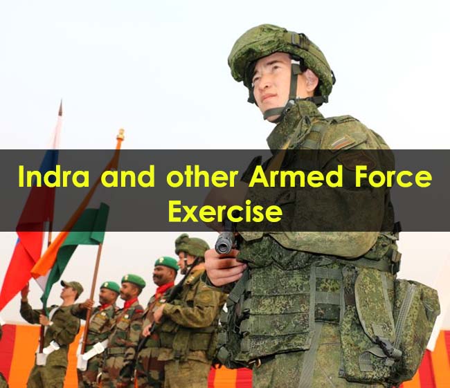 Indra and other Armed Force Exercise