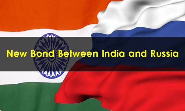 New-Bond-Between-India-and-Russia