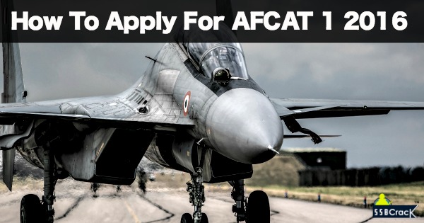 How To Apply For AFCAT 1 2016
