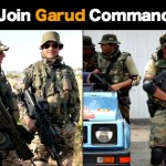 How To Join Garud Commando Force