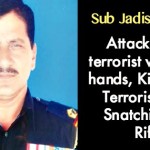Brave Sub Jagdish Chand, Killed One Terrorist After Snatching His Rifle