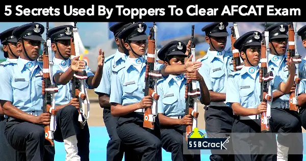 5 Secrets Used By Toppers To Clear AFCAT Exam