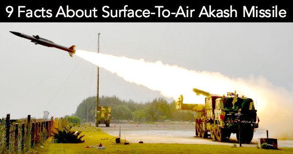9 Facts About Surface-To-Air Akash Missile