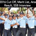 AFCAT 1 2016 Cut Off, Merit List, Answer Keys, Result, SSB Interview