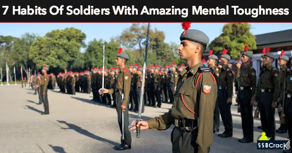 7 Habits Of Soldiers With Amazing Mental Toughness