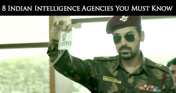 8 Indian Intelligence Agencies You Must Know
