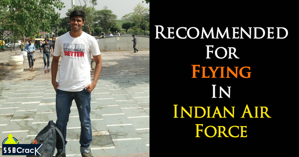 Recommended For Flying In Indian Air Force