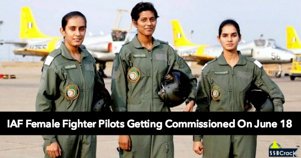 IAF Female Fighter Pilots Getting Commissioned On June 18 2016