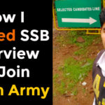 How I Cleared SSB Interview To Join Indian Army