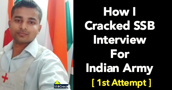 How I Cracked SSB Interview For Indian Army