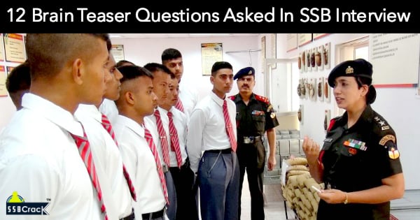 12 Brain Teaser Questions Asked In SSB Interview