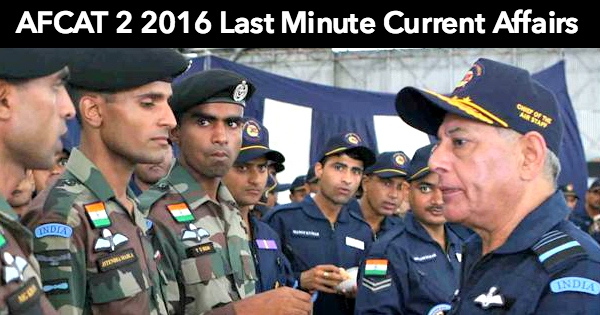 AFCAT 2 2016 Last Minute Current Affairs