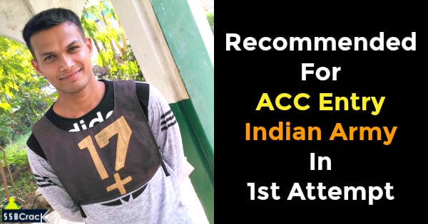 recommended-for-acc-entry-indian-army-in-1st-attempt