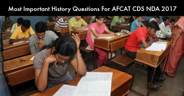 Most Important History Questions For AFCAT CDS NDA 2017