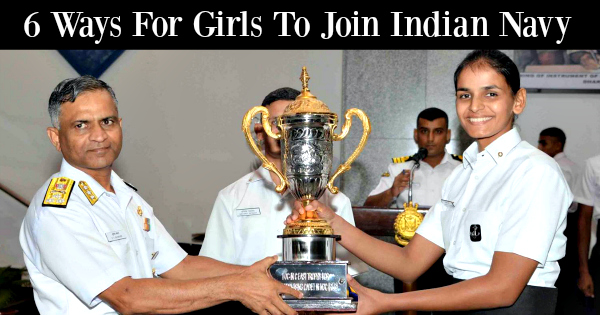 6 Ways For Girls To Join Indian Navy