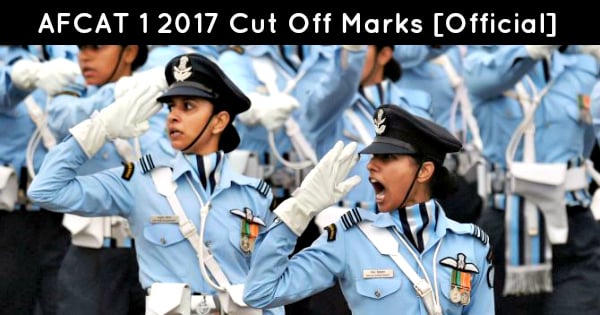 AFCAT 1 2017 Cut Off Marks [Official]