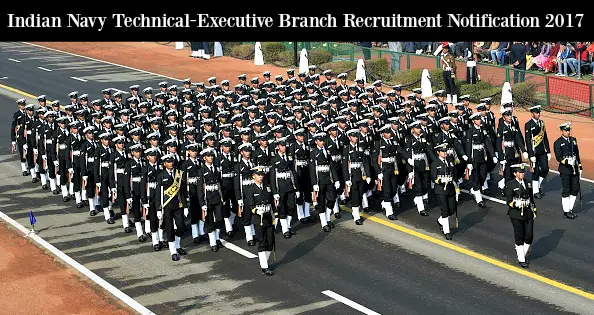 Indian Navy Technical-Executive Branch Recruitment Notification 2017